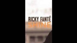 Ricky Fante Shine