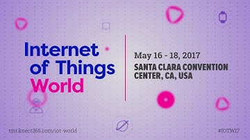 The Future of IoT: Internet of Things World 2017 Teaser Video