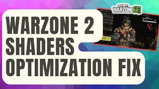 How To Fix Warzone 2 Installing Shaders Optimization [Updated 2024]