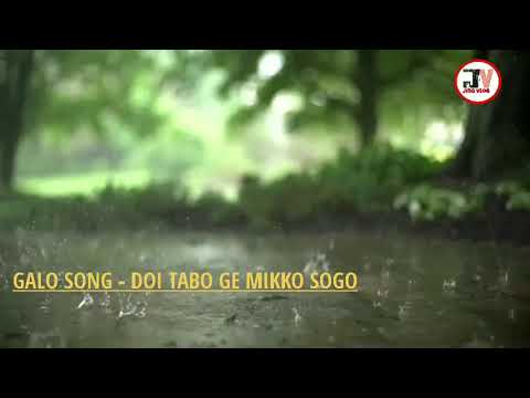 DOI TABO GE MIKKO SOGO LYRICS GALO SONG   MOGE DOJI  JING VLOG 2021