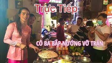 Trực Tiếp Bắp Nướng Cô Ba Tây Thi Vỡ Trận