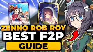 Zenno Rob Roy Build (BEST F2P GUIDE) How To Train, Career, Tips, Stats, ETC | Zenno Rob Roy Guide