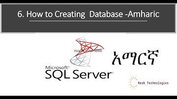 6. How to Create Database –Amharic