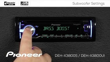 How To - DEH-X3800UI - Subwoofer Settings