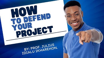 STEP BY STEP GUIDE ON HOW TO DEFEND YOUR PROJECT EFFECTIVELY
