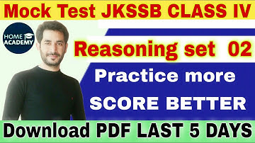 JKSSB CLASS IV #MOCK TEST reasoning set 2 download pdf by home academy