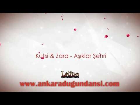 Kutsi & Zara - Aşıklar Şehri