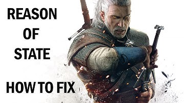 The Witcher 3: Wild Hunt - Reason of State Mission Fix Guide (PC PS4 Xbox One)