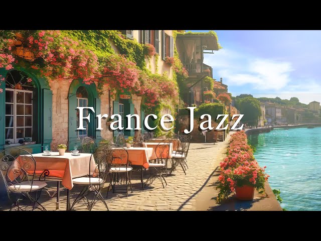 Spring Morning Jazz Ambience ☕ Romantic France Outdoor Coffee Shop & Bossa Nova Jazz Relaxing Music class=