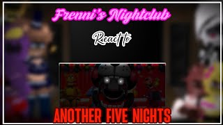 FNC React to ANOTHER FIVE NIGHT|Misoon_Kun|Lazy