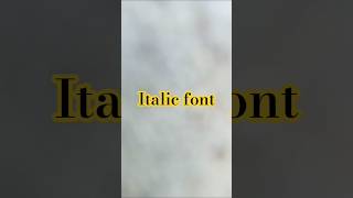 italic font short cut key 🤔#viral #shorts #amazing
