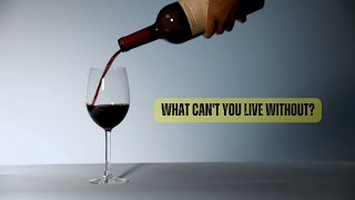 Things We Can't Live Without
