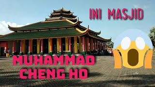 the uniqueness of mosque  Mohammad Cheng hoo