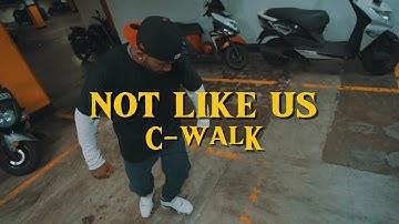 Kendrick Lamar - Not like us | C Walk