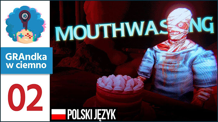 Mouthwashing PL #2 | Niech żyje nam... w bólu i mękach? ;__;