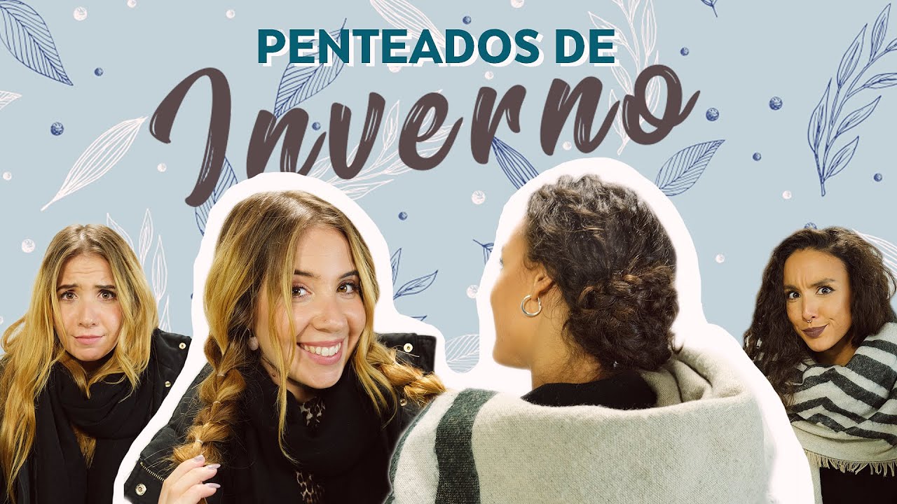 PENTEADOS DE INVERNO PARA USAR COM CACHECÓIS E CASACOS | LTH