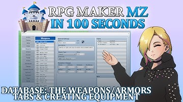 Database: The Weapons/Armors Tabs & Creating Equipment // RPG Maker MZ In 100 Seconds