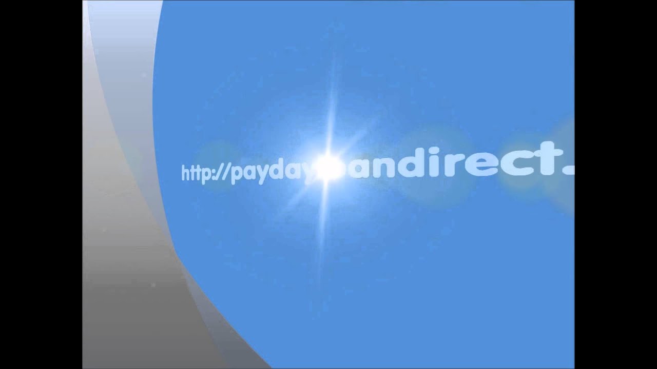 Payday Loans Direct Payday Loans Direct Payday Loans Direct YouTube