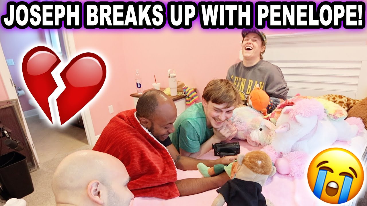 JOSEPH BREAKS UP WITH PENELOPE!