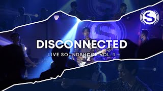 Disconnected Live at Soundshock Vol 01