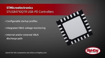 STMicroelectronics STUSB4710 USB PD Controller | Digi-Key Daily