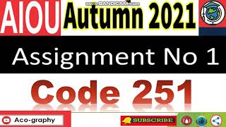 AIOU Code 251 Solved Assignment No.1 Autumn 2021 | General Home Economics |Level: Matric | ⏩Download