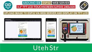 ARDUINO IDE + ESP32 + TFT LCD | Upload Image File to ESP32 Via Web Server and Display on TFT LCD screenshot 4
