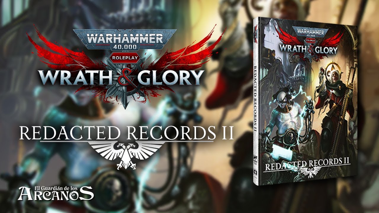 WH 40K RPG Wrath & Glory – Redacted Records – Extension Spatiale – Nouveaux Scénarios, Antagonistes Et Personnages Pour Le Système Gilead