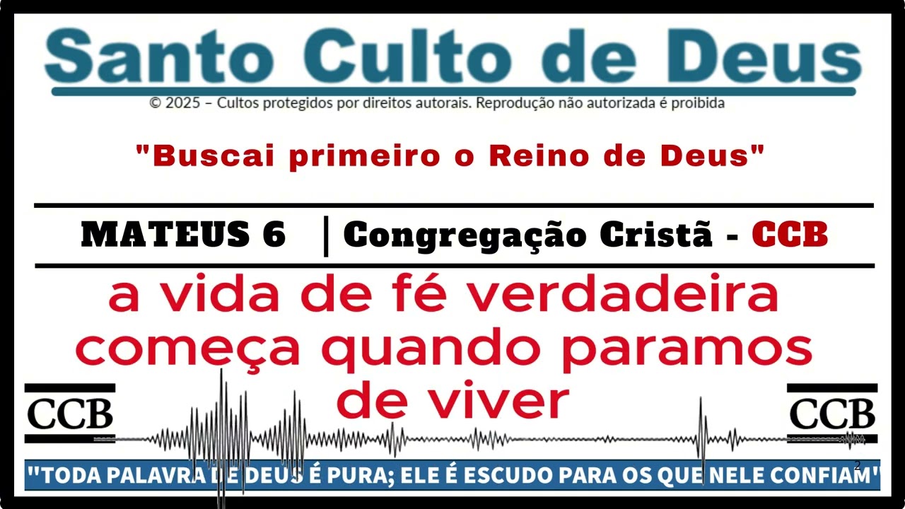 SANTO CULTO CCB HOJE | MATEUS 6 | BUSCAI PRIMEIRO O REINO DE DEUS  | SÁB - 07/03/2026