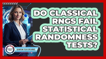 Do Classical RNGs Fail Statistical Randomness Tests?