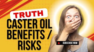The Truth about Caster Oil - Benefits / Risks, WebMD