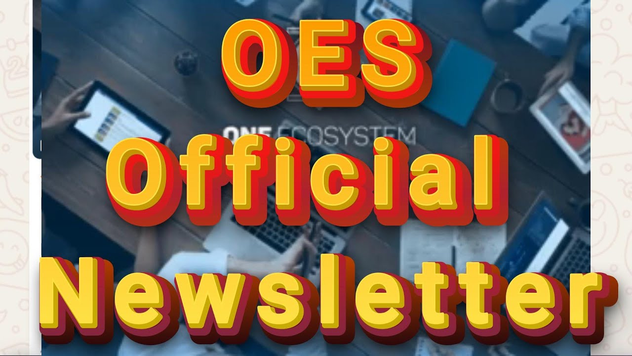 OES Official Newsletter 1 July 2025