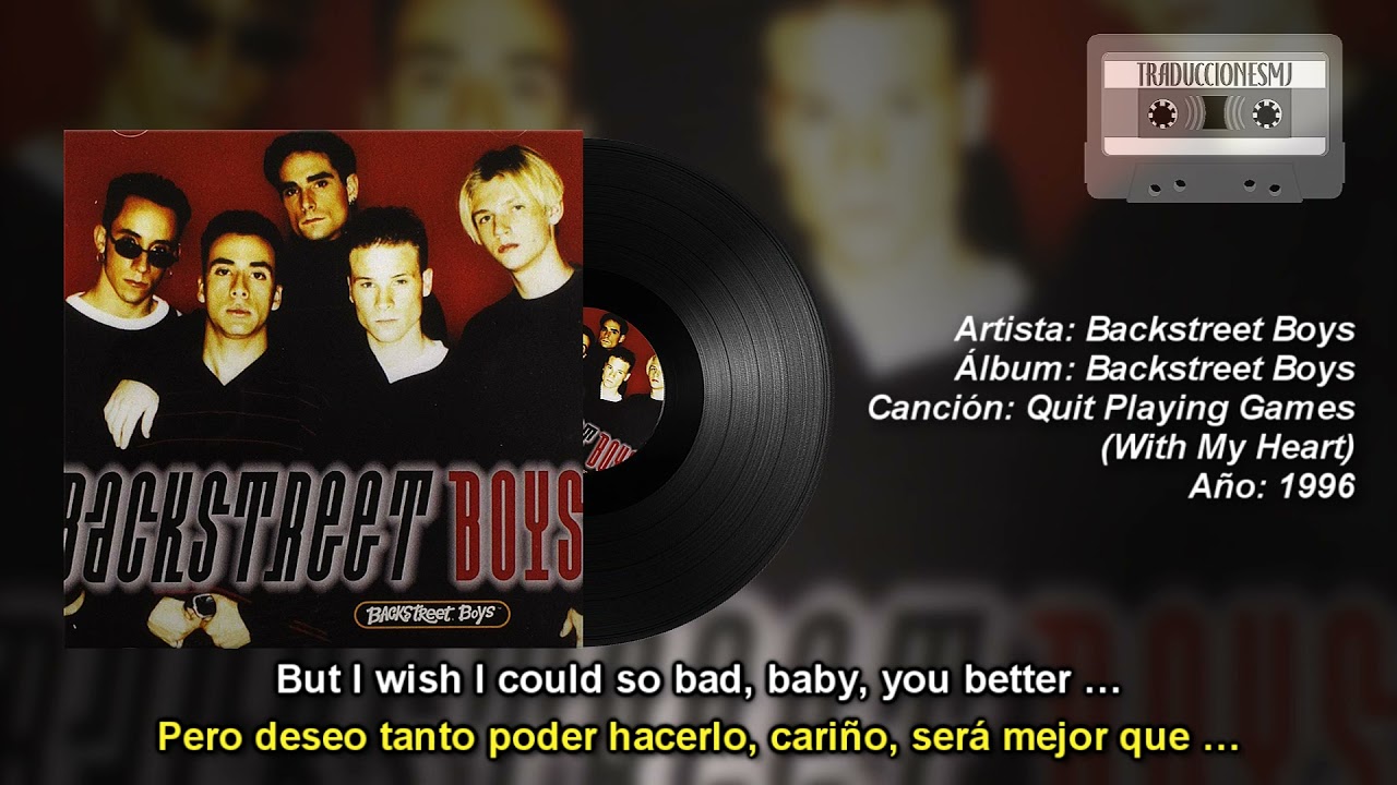 Backstreet Boys - Quit Playing Games (With My Heart) (Lyrics