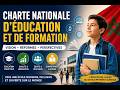 Réforme du Système Éducatif Marocain Charte Nationale d’Éducation et de Formation