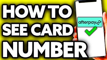 How To See My Afterpay Card Number (2025) - UPDATED!