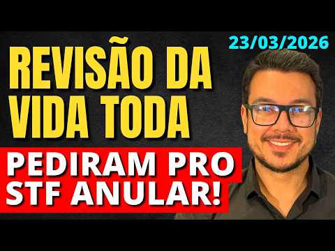 MOVIMENTAÇÃO NO STF! REVISÃO DA VIDA TODA ADI 2111 TEMA 1102 STF