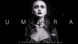 2 HOURS Dark Clubbing Mix 'UMBRA' | Bass House / Dark Techno