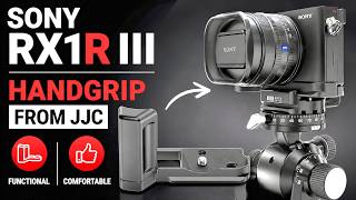 Sony RX1R III Handgrip from JJC | Functional & Comfortable