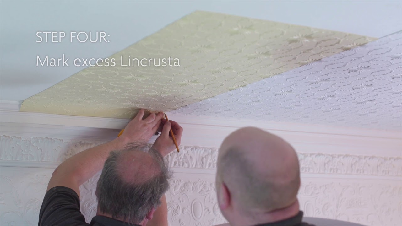 How to install Lincrusta on a Ceiling YouTube
