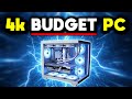 I Built THE BEST 4k BUDGET GAMING PC Under $1500 🔥