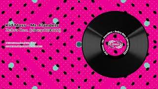 Kid Moss - Mr Flanders Zebra Rec. Zbr020022