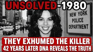 NEW YORK 1980 Cold Case Solved After 42 Years   They Exhumed the Killer