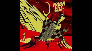 MoonKill - MoonKill [Full Album] 2024