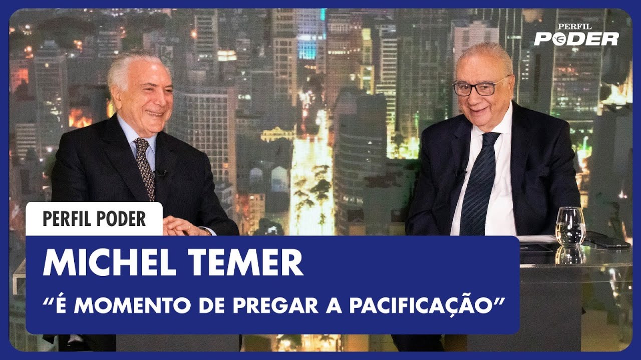 MICHEL TEMER: SEGREDOS DA PRESIDÊNCIA, TRAJETÓRIA E FUTURO DO BRASIL | PERFIL PODER #3
