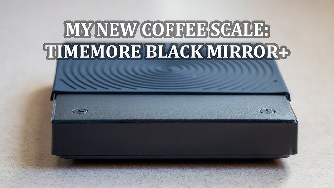 Test Drive: The TIMEMORE Black Mirror 2 Scale - Barista Magazine Online