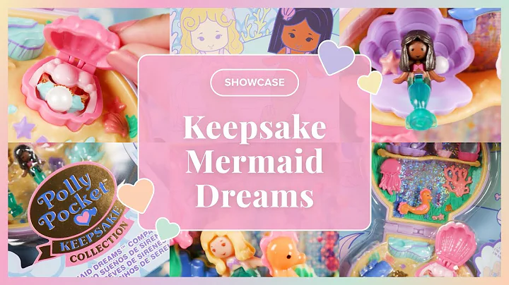 Polly Pocket Mermaid Dreams Keepsake Collection | Toy Showcase