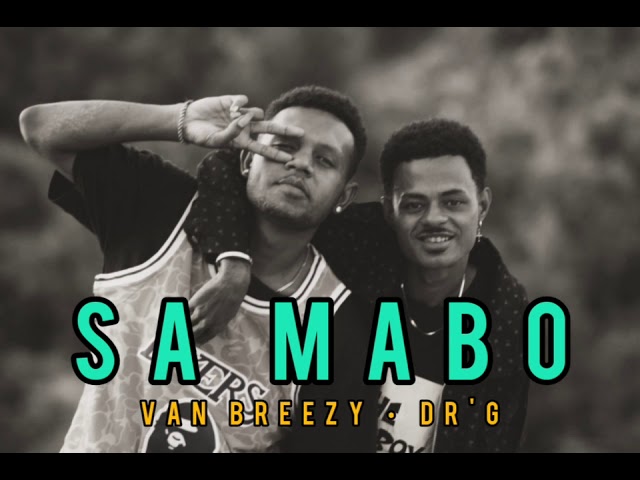 SA MABO _ Van'Breezy  •  Dr'g _ (Reggae Music)2021 class=
