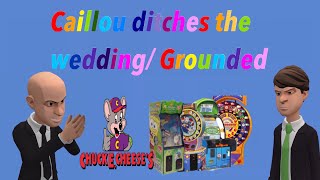 Caillou Ditches The Wedding Grounded