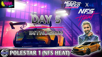 NFS No Limits: Polestar 1 (NFS Heat) | Special Event Eclipse (Day 5 - Intrusion)