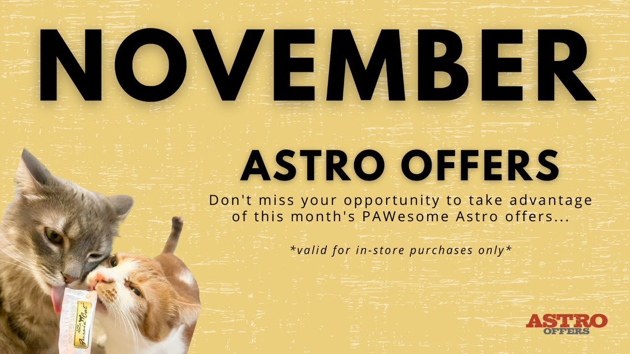 November Astro Deals at Pawsnickety Pets: Unmissable Savings on Pet Treats and More!